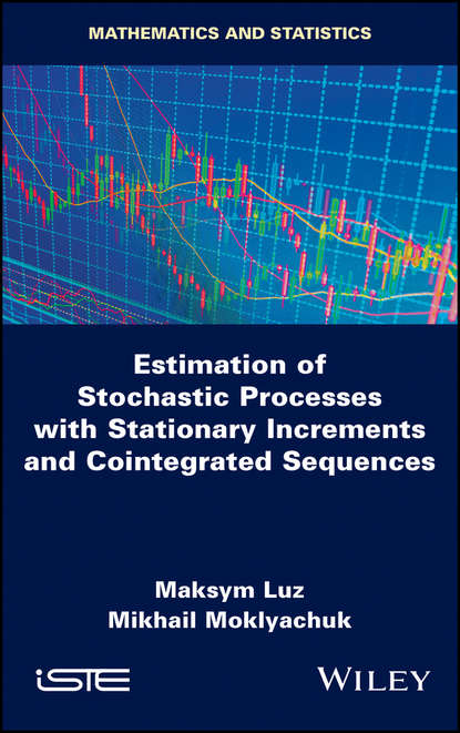 Скачать книгу Estimation of Stochastic Processes with Stationary Increments and Cointegrated Sequences
