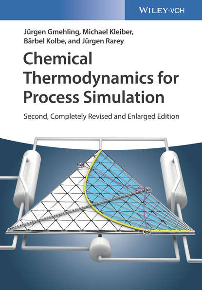 Скачать книгу Chemical Thermodynamics for Process Simulation