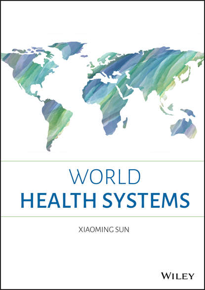 Скачать книгу World Health Systems