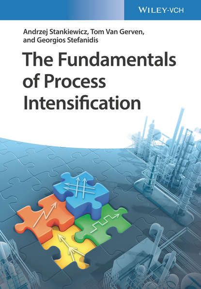 Скачать книгу The Fundamentals of Process Intensification