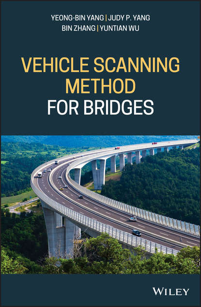 Скачать книгу Vehicle Scanning Method for Bridges