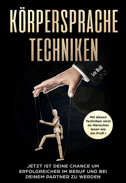 Скачать книгу Körpersprache Techniken