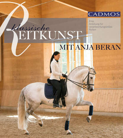 Скачать книгу Klassische Reitkunst mit Anja Beran