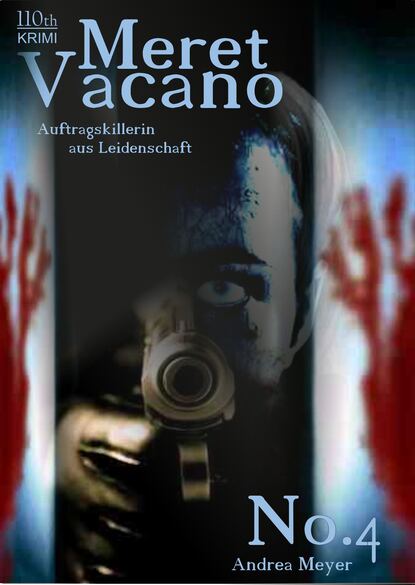 Скачать книгу Meret Vacano #4