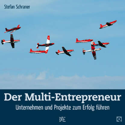 Скачать книгу Der Multi-Entrepreneur