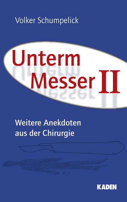 Скачать книгу Unterm Messer II