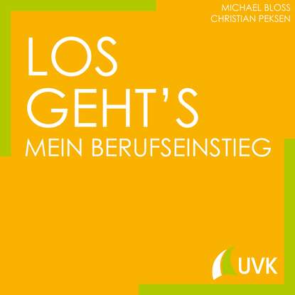 Скачать книгу Los geht´s - Mein Berufseinstieg
