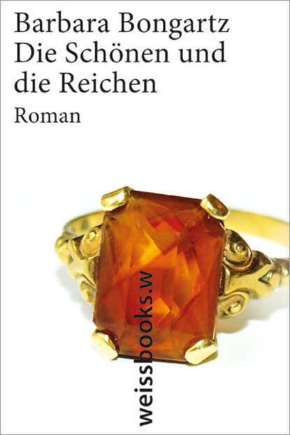 Скачать книгу Die Schönen und die Reichen