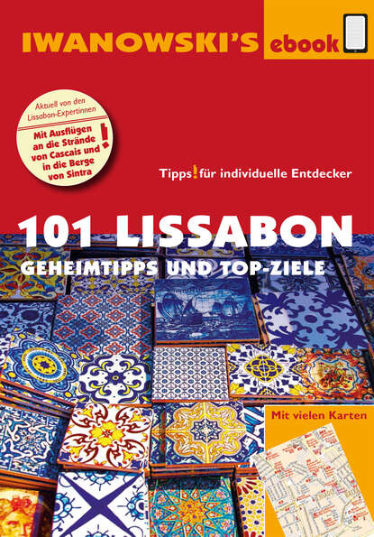 Скачать книгу 101 Lissabon - Reiseführer von Iwanowski