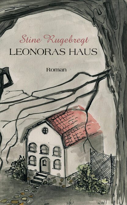 Скачать книгу Leonoras Haus