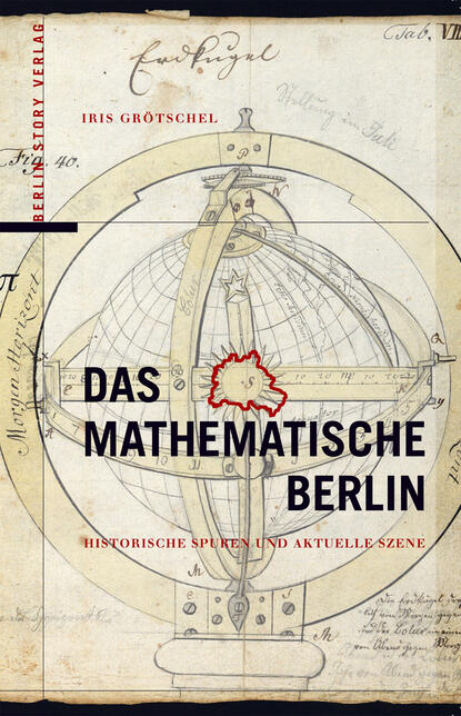 Скачать книгу Das Mathematische Berlin