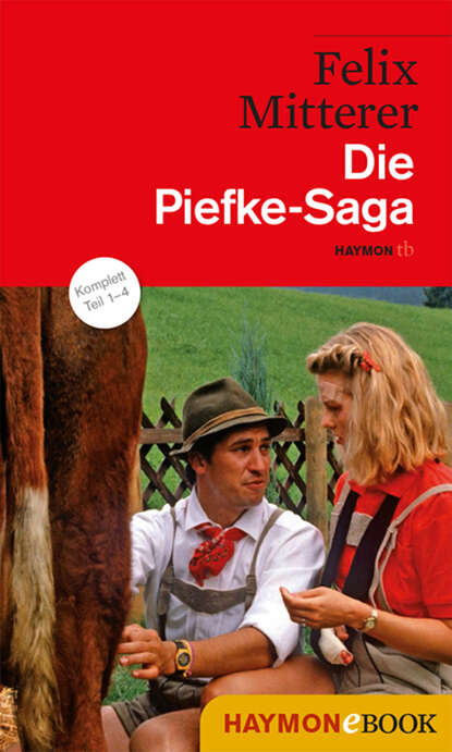 Скачать книгу Die Piefke-Saga