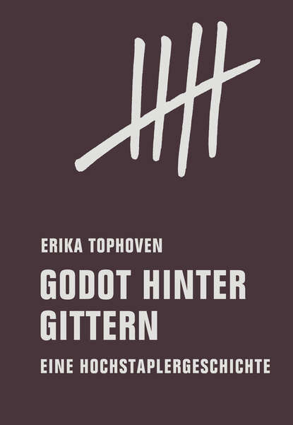 Скачать книгу Godot hinter Gittern