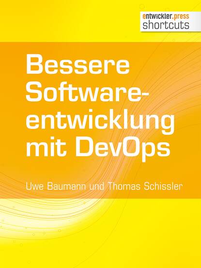 Скачать книгу Bessere Softwareentwicklung mit DevOps