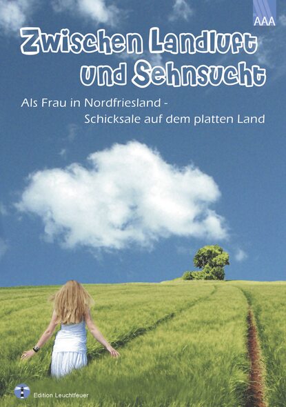 Скачать книгу Zwischen Landluft und Sehnsucht