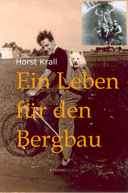 Скачать книгу Ein Leben für den Bergbau
