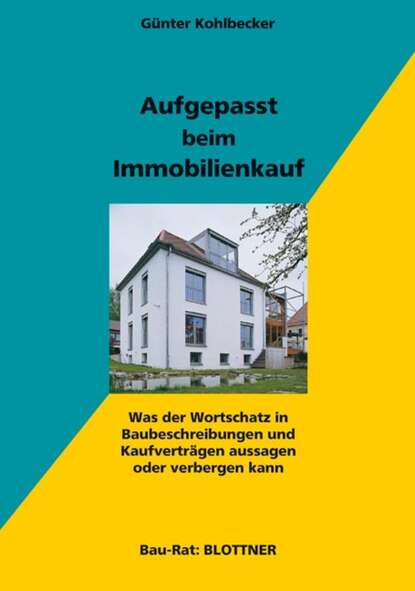 Скачать книгу Aufgepasst beim Immobilienkauf