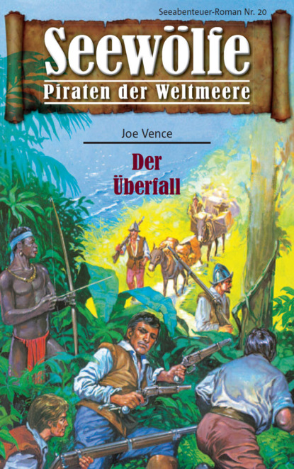Скачать книгу Seewölfe - Piraten der Weltmeere 20