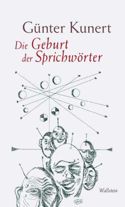 Скачать книгу Die Geburt der Sprichwörter