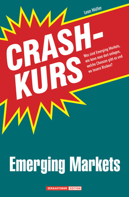 Скачать книгу Crashkurs Emerging Markets