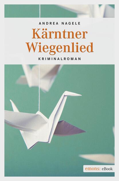 Скачать книгу Kärntner Wiegenlied