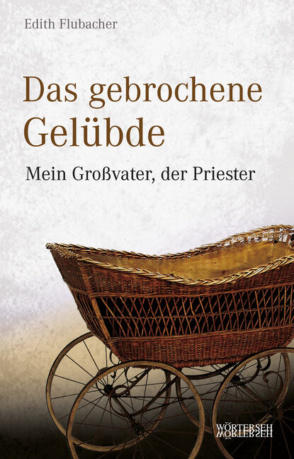 Скачать книгу Das gebrochene Gelübde