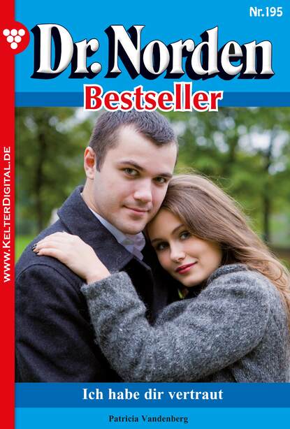 Скачать книгу Dr. Norden Bestseller 195 – Arztroman