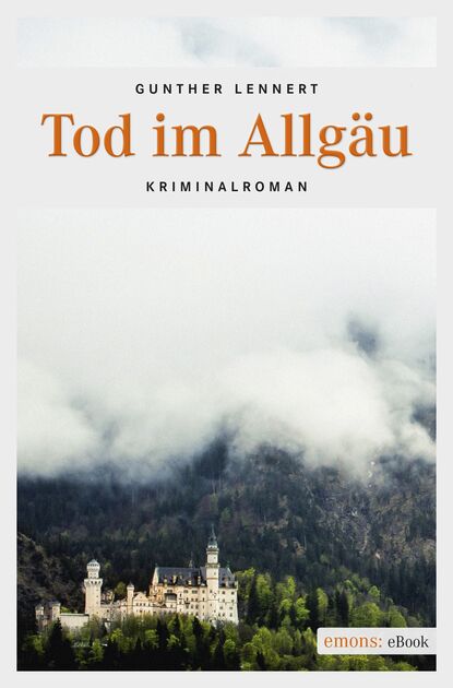 Скачать книгу Tod im Allgäu