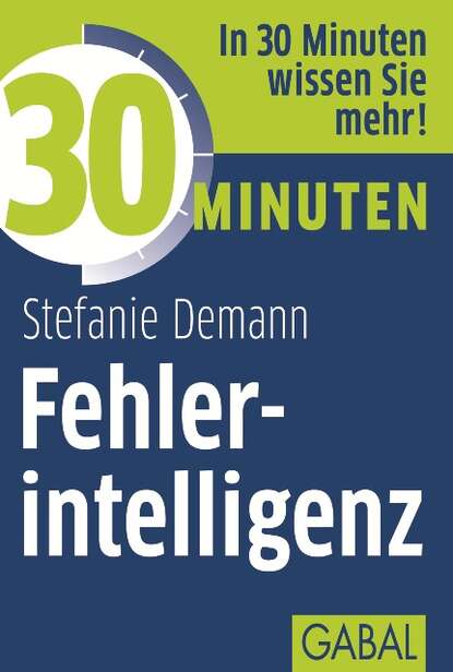 Скачать книгу 30 Minuten Fehlerintelligenz