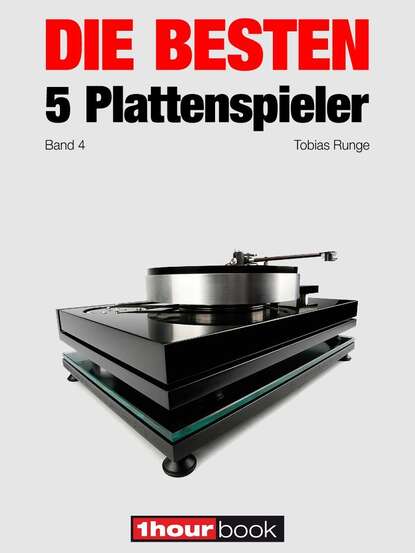 Скачать книгу Die besten 5 Plattenspieler (Band 4)