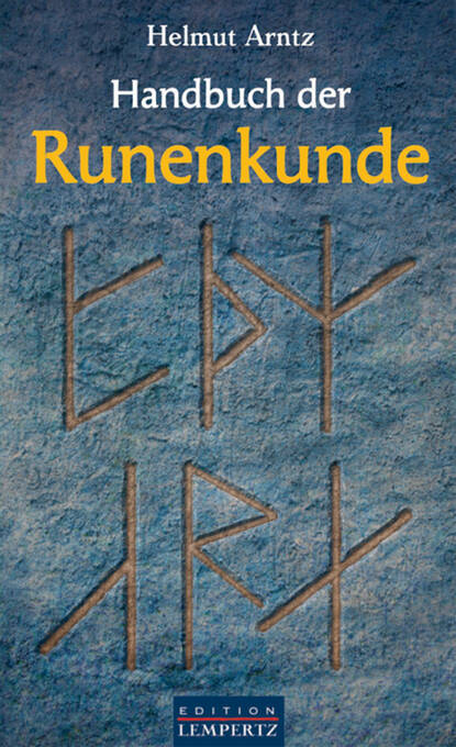 Скачать книгу Handbuch der Runenkunde