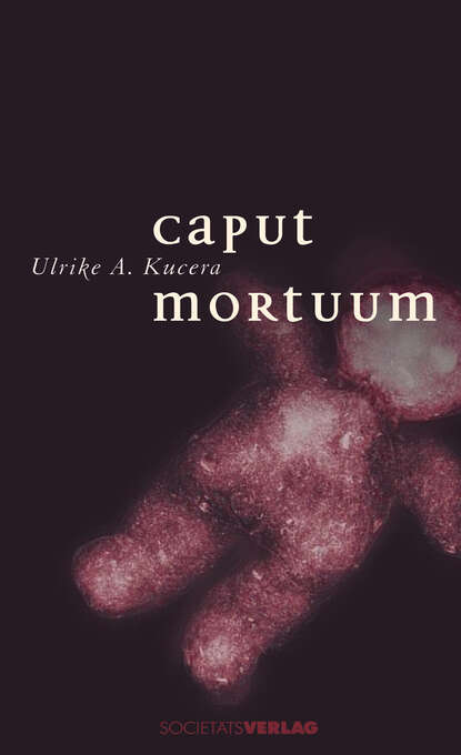 Скачать книгу Caput Mortuum