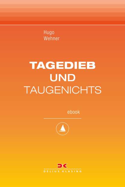 Скачать книгу Tagedieb und Taugenichts