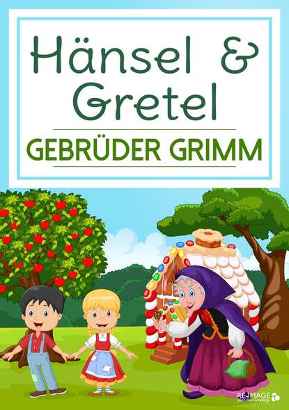 Скачать книгу Hänsel & Gretel
