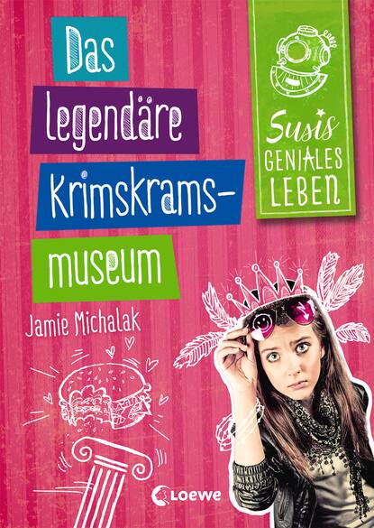 Скачать книгу Susis geniales Leben (Band 2) - Das legendäre Krimskrams-Museum