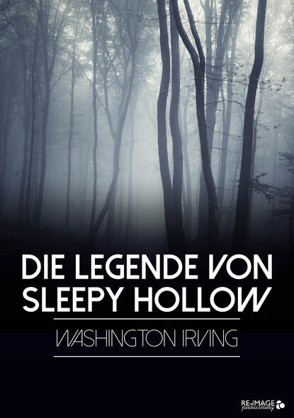 Скачать книгу Die Legende von Sleepy Hollow