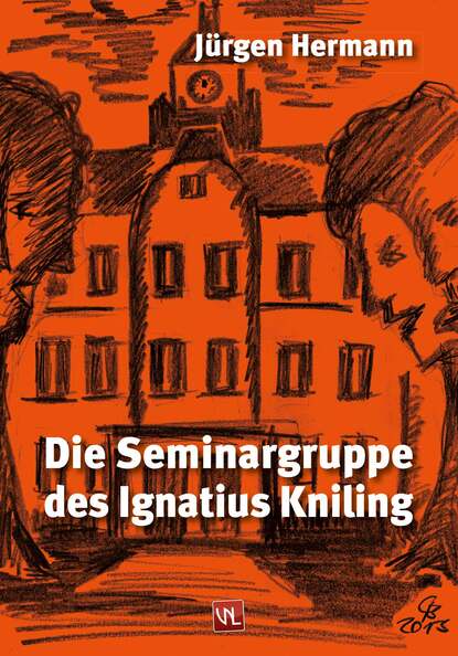 Скачать книгу Die Seminargruppe des Ignatius Kniling