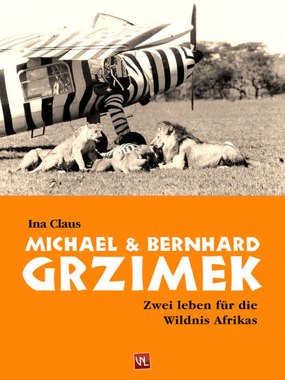Скачать книгу Michael und Bernhard Grzimek
