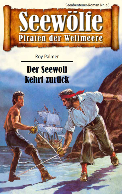 Скачать книгу Seewölfe - Piraten der Weltmeere 48