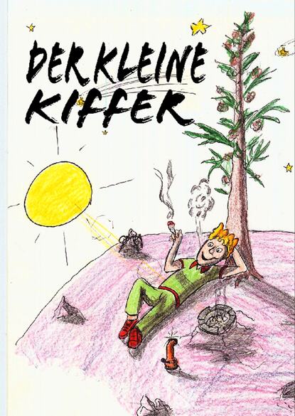 Скачать книгу Der kleine Kiffer