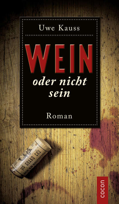 Скачать книгу Wein oder nicht sein
