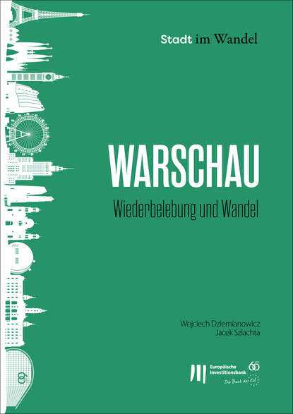 Скачать книгу Warschau Wiederbelebung und Wandel