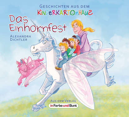 Скачать книгу Das Einhornfest