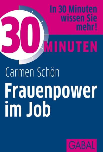 Скачать книгу 30 Minuten Frauenpower im Job