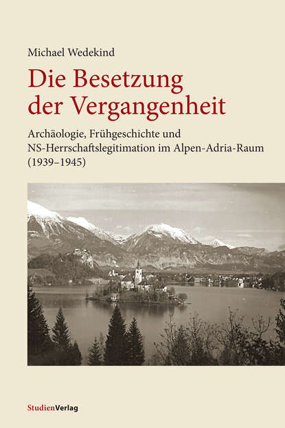 Скачать книгу Die Besetzung der Vergangenheit