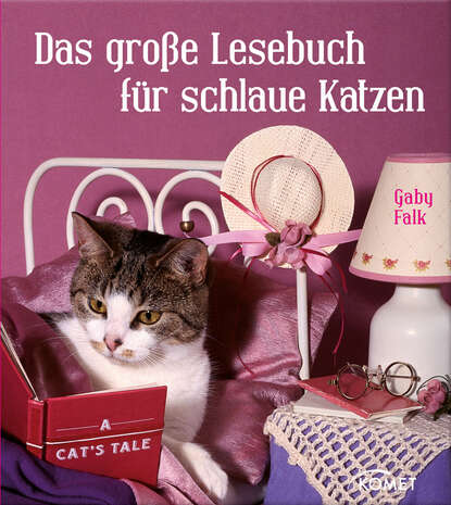 Скачать книгу Das große Lesebuch für schlaue Katzen