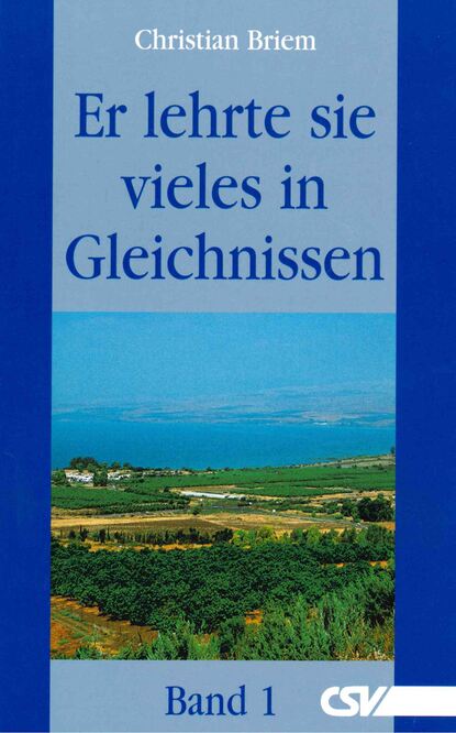 Скачать книгу Er lehrte sie vieles in Gleichnissen