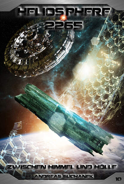 Скачать книгу Heliosphere 2265 - Band 10: Zwischen Himmel und Hölle