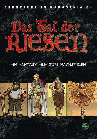 Скачать книгу Abenteuer in Kaphornia 04: Das Tal der Riesen