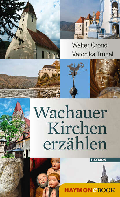 Скачать книгу Wachauer Kirchen erzählen